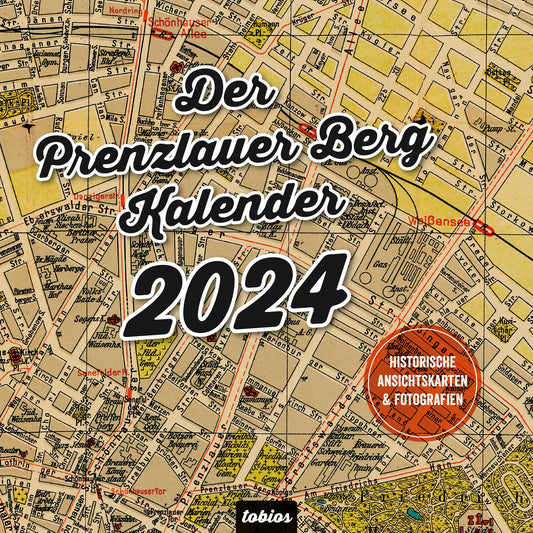 Titelblatt des kleinen Prenzlauer Berg Kalenders 2024. Kalender Berlin Prenzlauer Berg 2024 (15 × 15 cm) Historische Ansichtskarten und Fotografien, ISBN 978-3-948297-14-5: Titelblatt.