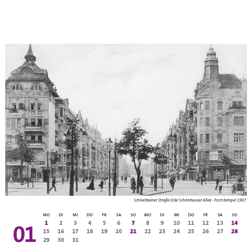Schivelbeiner Straße Ecke Schönhauser Allee · Poststempel 1907. Kalender Berlin Prenzlauer Berg 2024 (15 × 15 cm) Historische Ansichtskarten und Fotografien, ISBN 978-3-948297-14-5: innenansicht_ 01 Januar