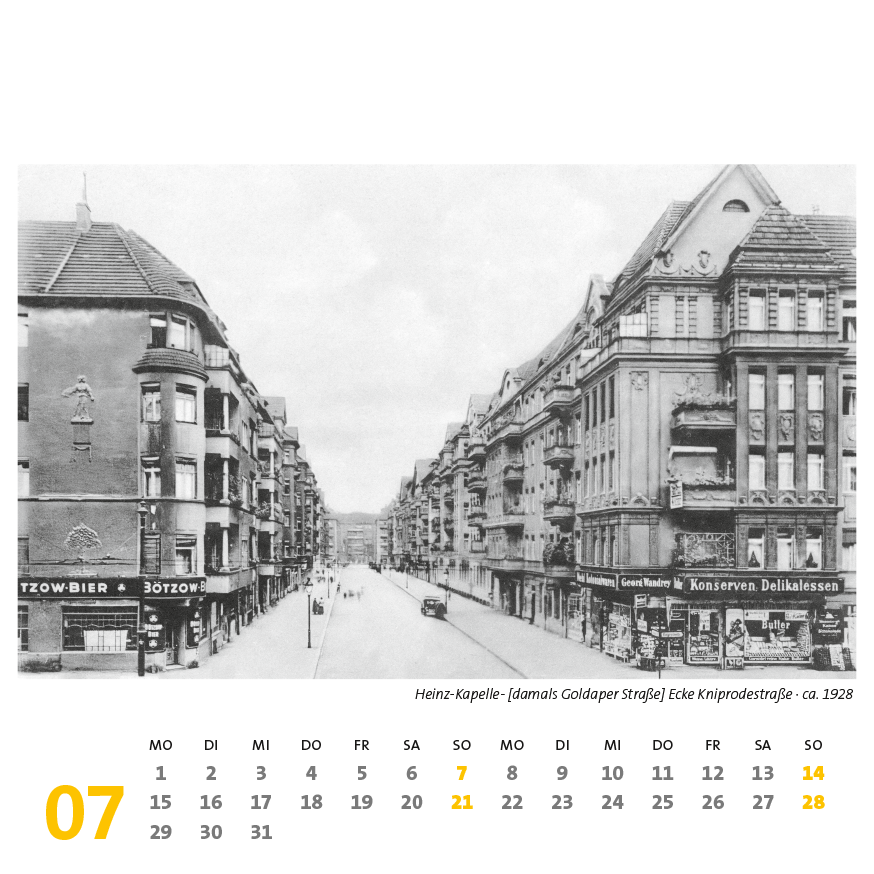 Heinz-Kapelle- [damals Goldaper Straße] Ecke Kniprodestraße · ca. 1928. Kalender Berlin Prenzlauer Berg 2024 (15 × 15 cm) Historische Ansichtskarten und Fotografien, ISBN 978-3-948297-14-5: innenansicht_ 07 Juli
