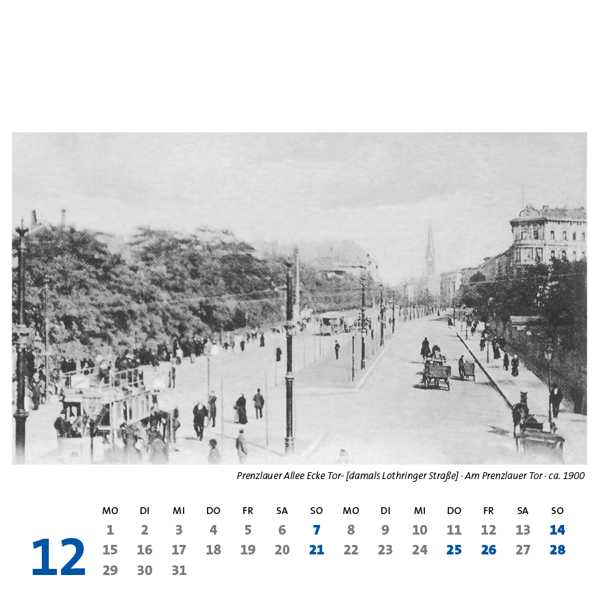 Prenzlauer Berg Kalender 2025, Monat 12: Prenzlauer Allee Ecke Tor- [damals Lothringer Straße] · Am Prenzlauer Tor · ca. 1900