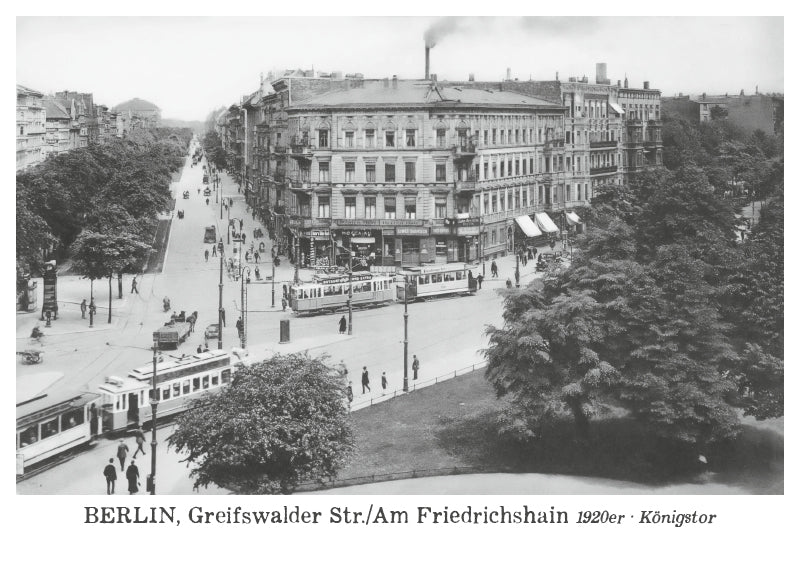 Prenzlauer Berg Poskartenset 02, Karte 05: Greifswalder Straße/Am Friedrichshain [Königstor] 1920er