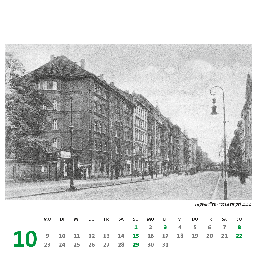 Pappelallee · Poststempel 1932. Kalender Berlin Prenzlauer Berg 2023 (15 × 15 cm) Historische Ansichtskarten und Fotografien, ISBN 978-3-948297-12-1: innenansicht 10-Oktober.
