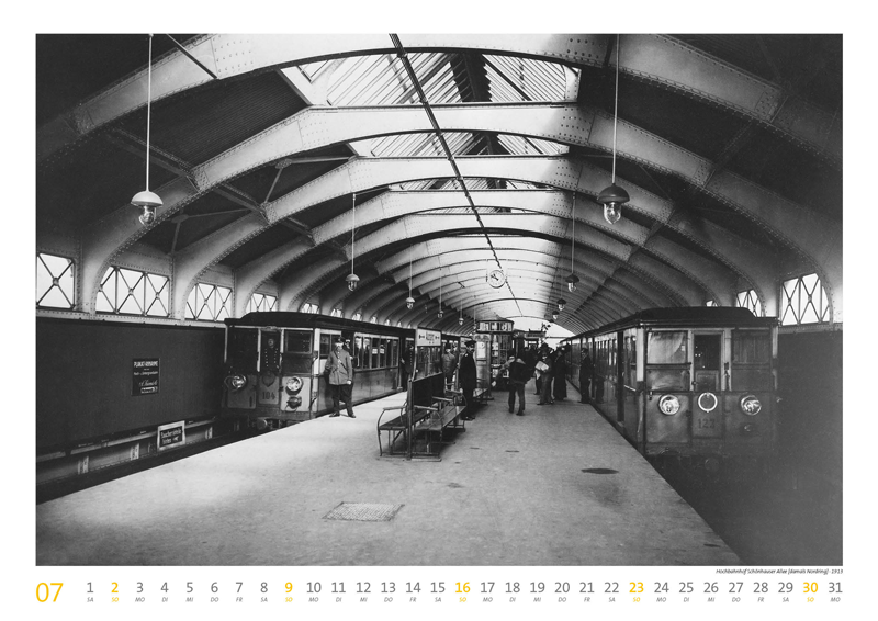 Hochbahnhof Schönhauser Allee [damals Nordring] · 1913. Kalender Berlin Prenzlauer Berg 2023 DIN A 3 Historische Ansichtskarten und Fotografien 07 Juli.