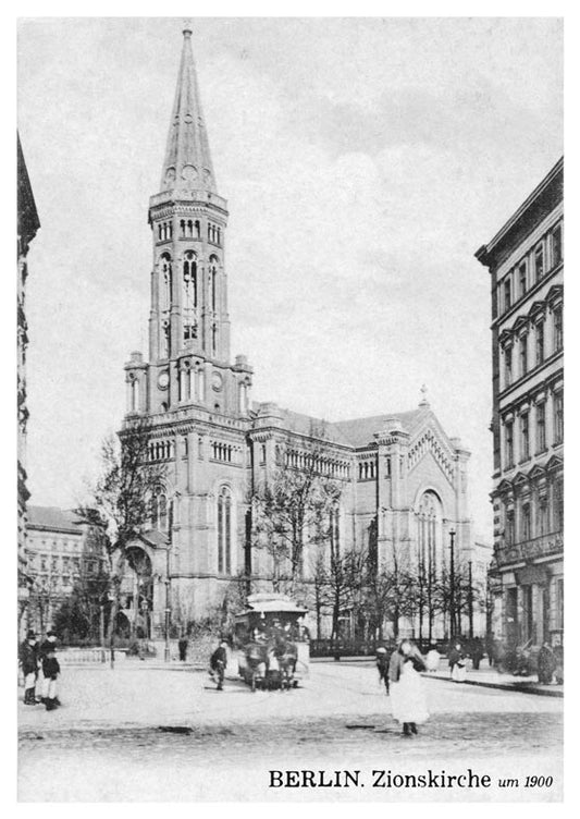 Postkarte Berlin, Mitte: Zionskirche um 1900 von tobios publishing